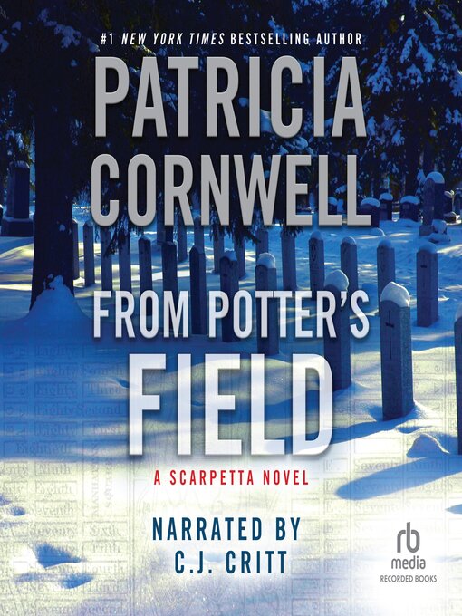 Title details for From Potter's Field by Patricia Cornwell - Available